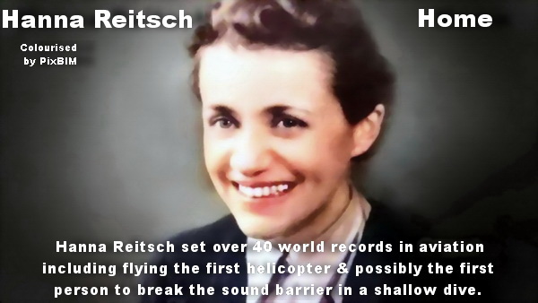 Hanna Reitsch set over 40 world records in aviation